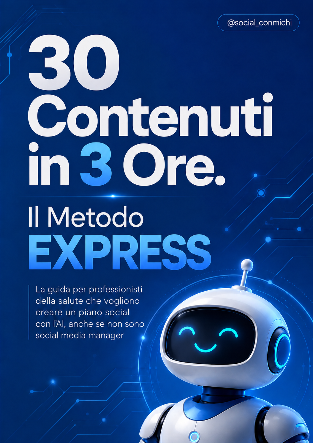 Copertina Metodo Express: 30 contenuti in 3 ore con l'AI